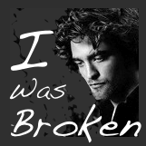 I Was Broken