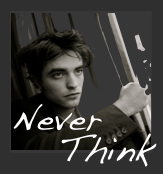 Never Think
